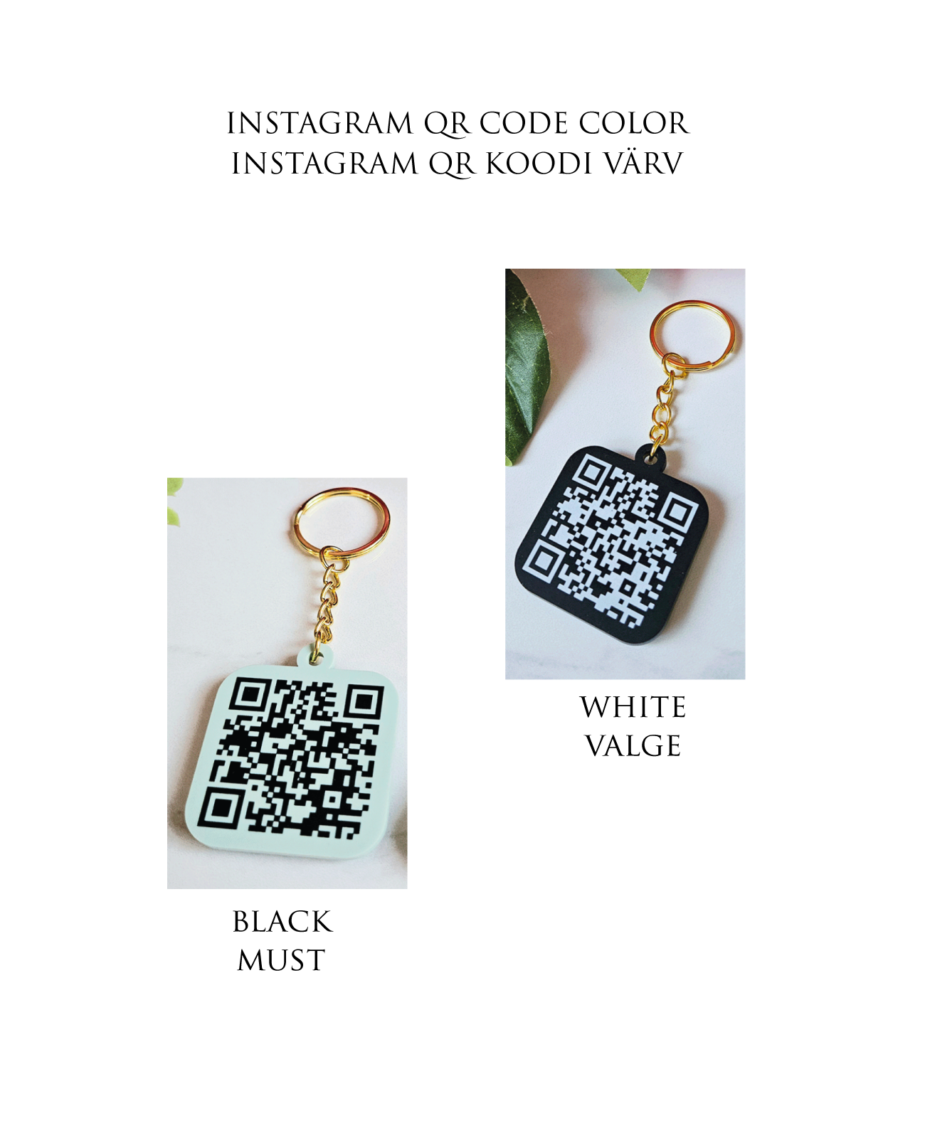 Isikupärane võtmehoidja Instagram QR koodiga ÕRNROOSA